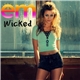 EM - Wicked